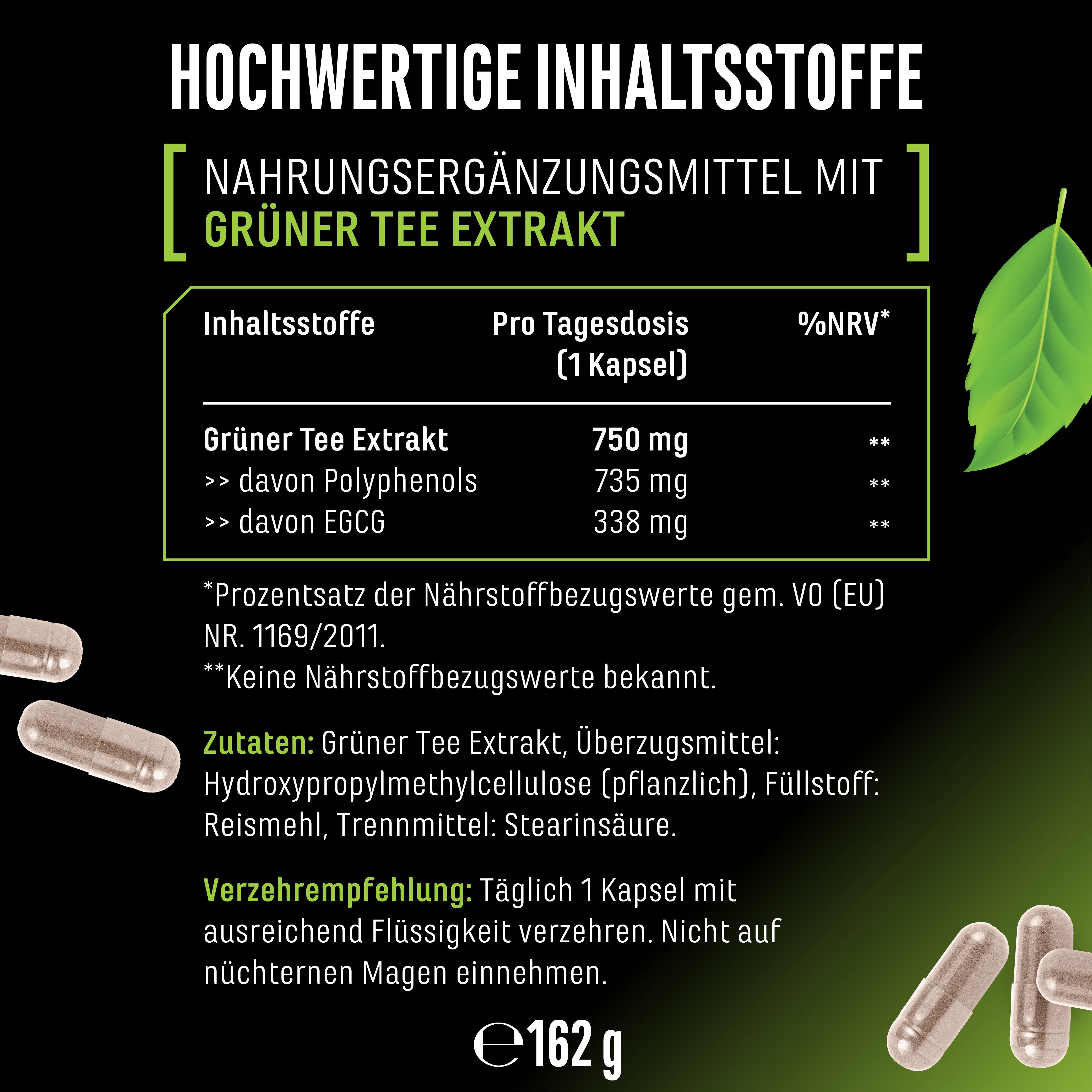 Tekst na obrazie: Ekstrakt zielonej herbaty 750 mg, polifenole 735 mg, EGCG 338 mg; kapsułka, zielony liść, masa netto 162 g.