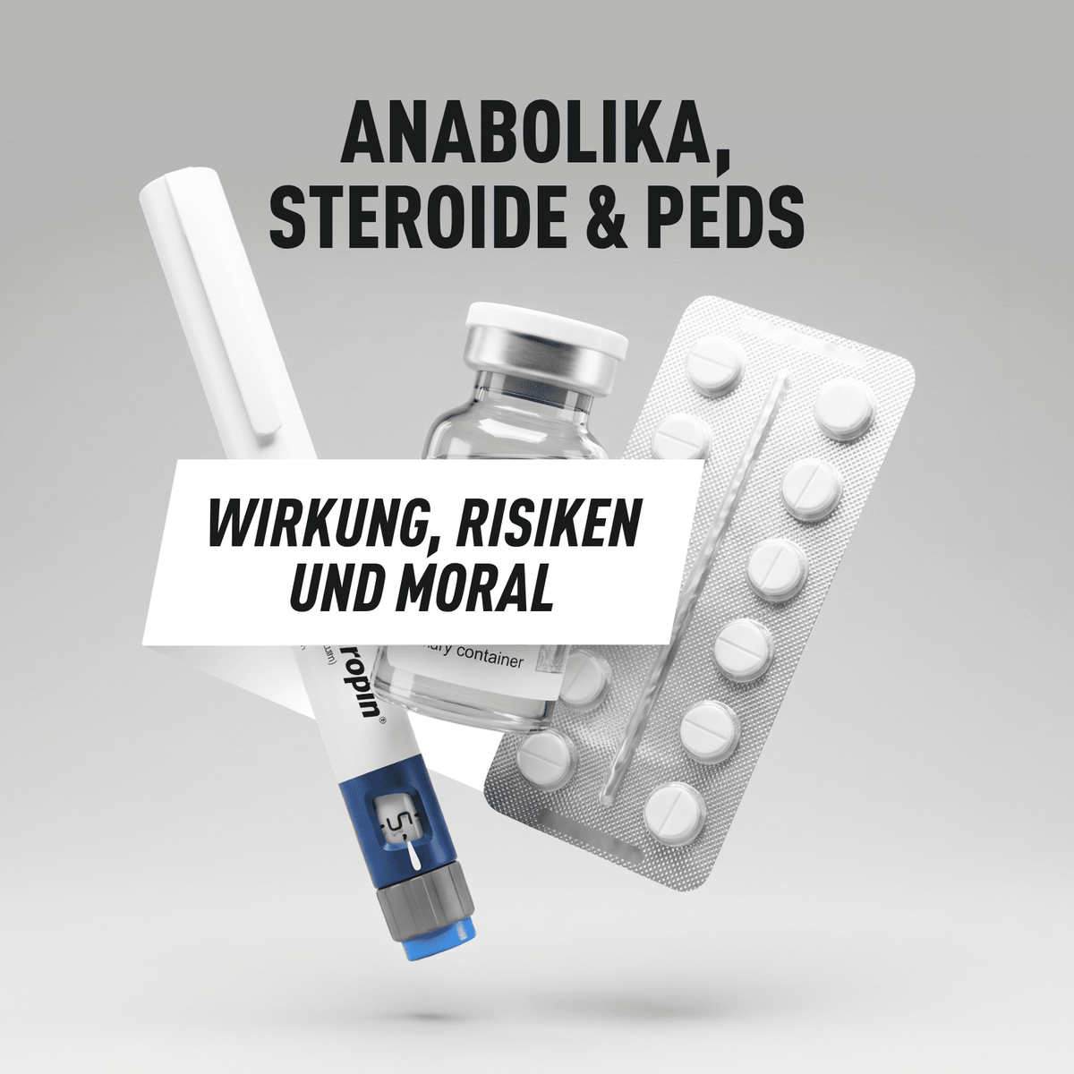 Anabolika, Steroide & PEDs: Wirkung, Risiken und Moral